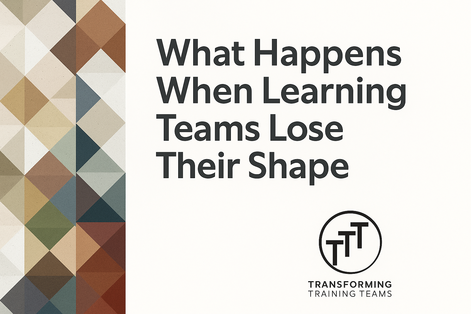 Structured Learning for Training Teams | Better Than Busy